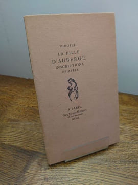 La fille d'auberge, inscriptions, priapées. Illustrée par Gabriel Fournier. . VIRGILE. 