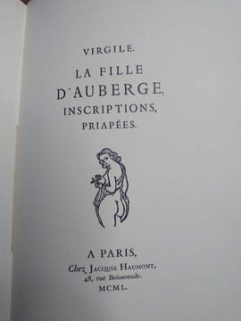 La fille d'auberge, inscriptions, priapées. Illustrée par Gabriel Fournier. . VIRGILE. 