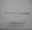 Christian Dotremont. Logogrammes. Palais des Beaux-Arts, Bruxelles, 1972. . NOIRET Joseph. 