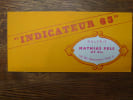 "INDICATEUR 65", GALERIE MATHIAS FELS & CIE, 1965 . . Roy Adzak, Ren&eacute; B&eacute;rtholo, Mark Brusse, Jorge Camacho, Peter Klasen, Herv&eacute; T&eacute;l&eacute;maque, G&eacute;rard ...