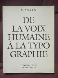 De la voix humaine à la typographie.