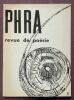 PHRA. Revue trimestrielle de poésie. N° 1.. Claude VIGEE. Pierrette MICHELOUD. 