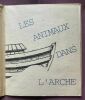 LES ANIMAUX DANS L'ARCHE. Expostion des Arts visuels. Orléans. 1991. . 
