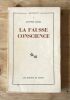  La fausse conscience. Essai sur la réification du monde. 1962. E.O. Envoi de l'auteur. . JOSEPH GABEL.