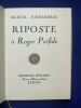 Riposte à Roger Perfide. Edition originale. 1/10 ex. num.. MARCEL JOUHANDEAU. 