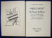 Mélusine de Franz Hellens ou le surréalisme d'avant lui-même. Postface de Franz Hellens. Dessins de Fernand Léger.