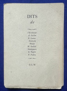 Dits de : L'Ecclésiaste, A. Guillen, R. Lannes, Nietzsche, Plaute, M. Sarfatti, Shakespeare, R. Tagore, P. Valéry.. Guy LEVIS-MANO. 