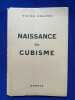Naissance du cubisme. Céret 1910. . VICTOR CASTRE. 
