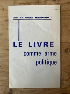 Editions et librairie Maspéro. Ensemble de documents. Catalogues, bulletins, tracts, textes...