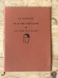 Le Robinson de la gare Saint-Lazare par "une victime de la Joconde".
