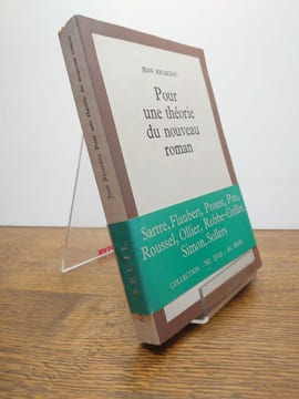 Pour une théorie du nouveau roman. . JEAN RICARDOU. 
