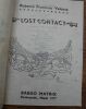 Lost contact. Book design by the author and Tancha Valenza. Illustrations by Sherpa Lama O'leshe.. ROBERTO FRANCISCO VALENZA. 