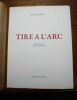 Tire à l'arc. . Alain JOUFFROY. Victor BRAUNER. 