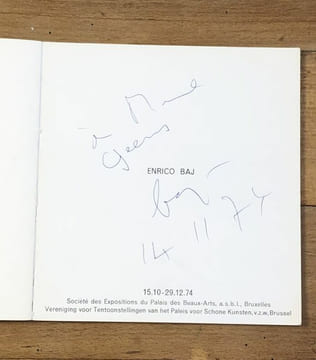 Enrico BAJ, catalogue, Palais des Beaux-Arts de Bruxelles, 1974, signé par Baj. . Enrico BAJ.