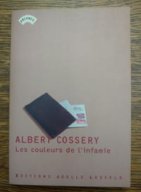 Les couleurs de l'infamie. Envoi autographe signé.