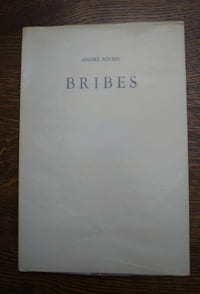 Bribes.