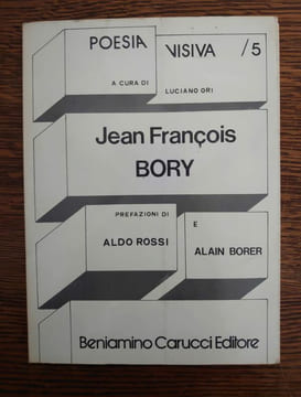 Beniamino Carucci, "Poesia Visiva" n° 5, 1976. . BORY (Jean-François), ROSSI (Aldo), BORER (Alain).