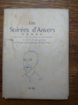 "Les Soirées d'Anvers". N° 1 à 12. Directeur : Paul Neuhuys. . NEUHUYS Paul.