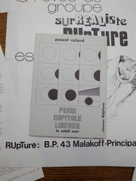 RUpTure. Groupe surréaliste. Ensemble de 17 tracts, livres, ephemera.. Pascal COLARD.