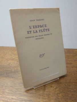 L'Espace et la flûte. Variations sur douze dessins de Picasso. . Jean TARDIEU.