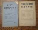 Troisième IIIme Convoi. Numéros 1 et 2. 1945-1946. . Directeur : Michel Fardoulis-Lagrange. 