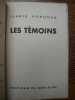 Les témoins. ( Un des 200 exemplaires numérotés sur bouffant gothic). . Ilarie VORONCA. 