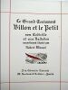 Les Oeuvres de François Villon. Le Grand Testament Villon et Le Petit son codicille et ses ballades nouvellement illustré par ROBERT MONET.. Monet ...