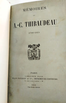 Mémoires de A.-C. Thibaudeau 1799-1815. Thibaudeau Antoine-Claire