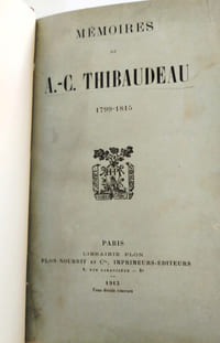 Mémoires de A.-C. Thibaudeau 1799-1815