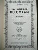 La morale du Coran. Draz M.A. Dr.(Professeur à l'Université du Caire)