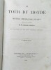 Le Tour du Monde, nouveau Journal des Voyages,illustrés par nos plus célèbres artistes,premier semestre 1861. Collectif sous la direction de Monsieur ...