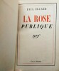 La Rose Publique. Eluard Paul