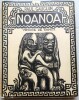 Noa Noa, Voyage à Tahiti. Gauguin