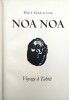Noa Noa, Voyage à Tahiti. Gauguin