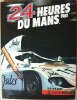 24 HEURES DU MANS 1981 . Christian Moity & Jean-Marc Teissèdre 