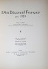L'Art décoratif français en 1928. OLMER Pierre