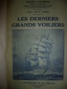 Les Derniers Grands Voiliers. Louis Lacroix