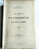 [Corse]Le droit de la Vendetta et les paci. Busquet Jacques