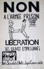 Non à L'Armée Prison
Libération des soldats emprisonnés. Affiche Politique