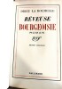 Rêveuse bourgeoisie. Drieu La Rochelle (Pierre)