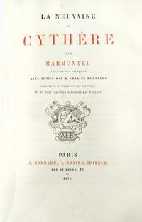 La neuvaine de Cythère par Marmontel avec notices par M. Charles Monselet