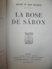 La rose de Sâron. Tharaud (Jean) , Tharaud (Jérome)
