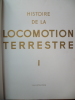 Histoire De La Locomotion Terrestre En 2 Volumes. Dollfus Charles,De Geoffroy Edgar