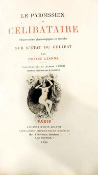 Le paroissien du célibataire – Observations psychologiques et morales sur l'état du célibat