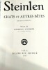 Chats et autres bêtes. Steinlen Hippolyte[illustrations],Lecomte Georges(texte)