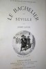 Le Bachelier de Séville. André Laurie(Paschal Grousset)