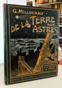 De la Terre aux Astres/L’Astronomie à la portée de tous
