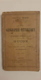 Petite g&eacute;ographie pittoresque du .... Orain  Adolphe
