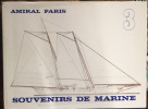 Souvenirs de marine tome 3 seul. Paris Amiral