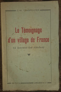 Le témoignage d'un village de guerre